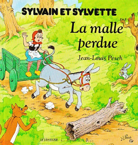 Sylvain et Sylvette. La malle perdue