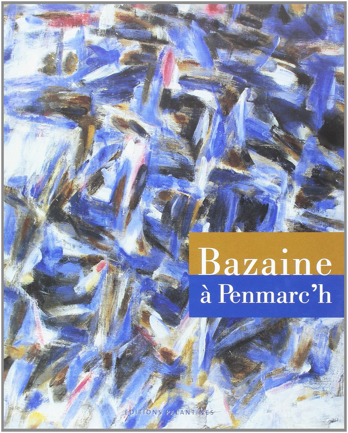 Bazaine à Penmarc'h