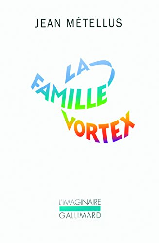 La famille Vortex