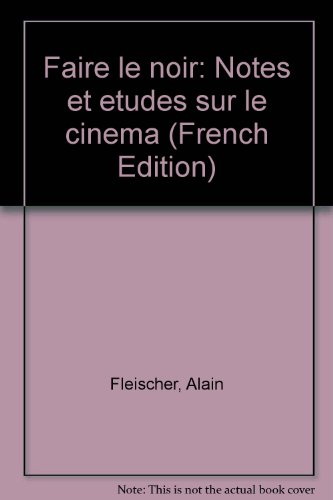 Faire le noir
