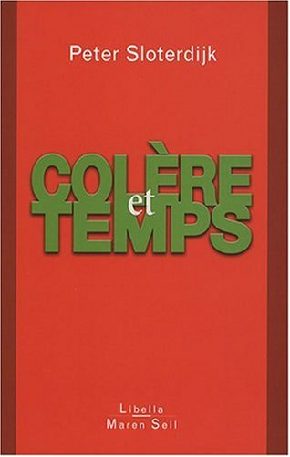 Colère et temps