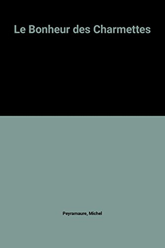 Le bonheur des Charmettes