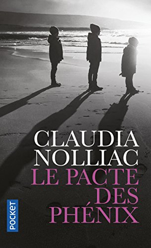 Le pacte des phénix