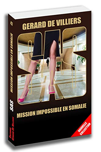 Mission impossible en Somalie
