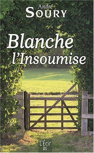 Blanche l'insoumise