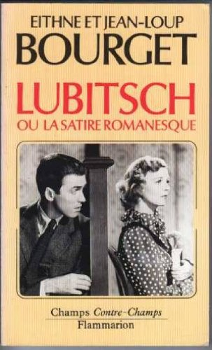 Lubitsch ou La satire romanesque