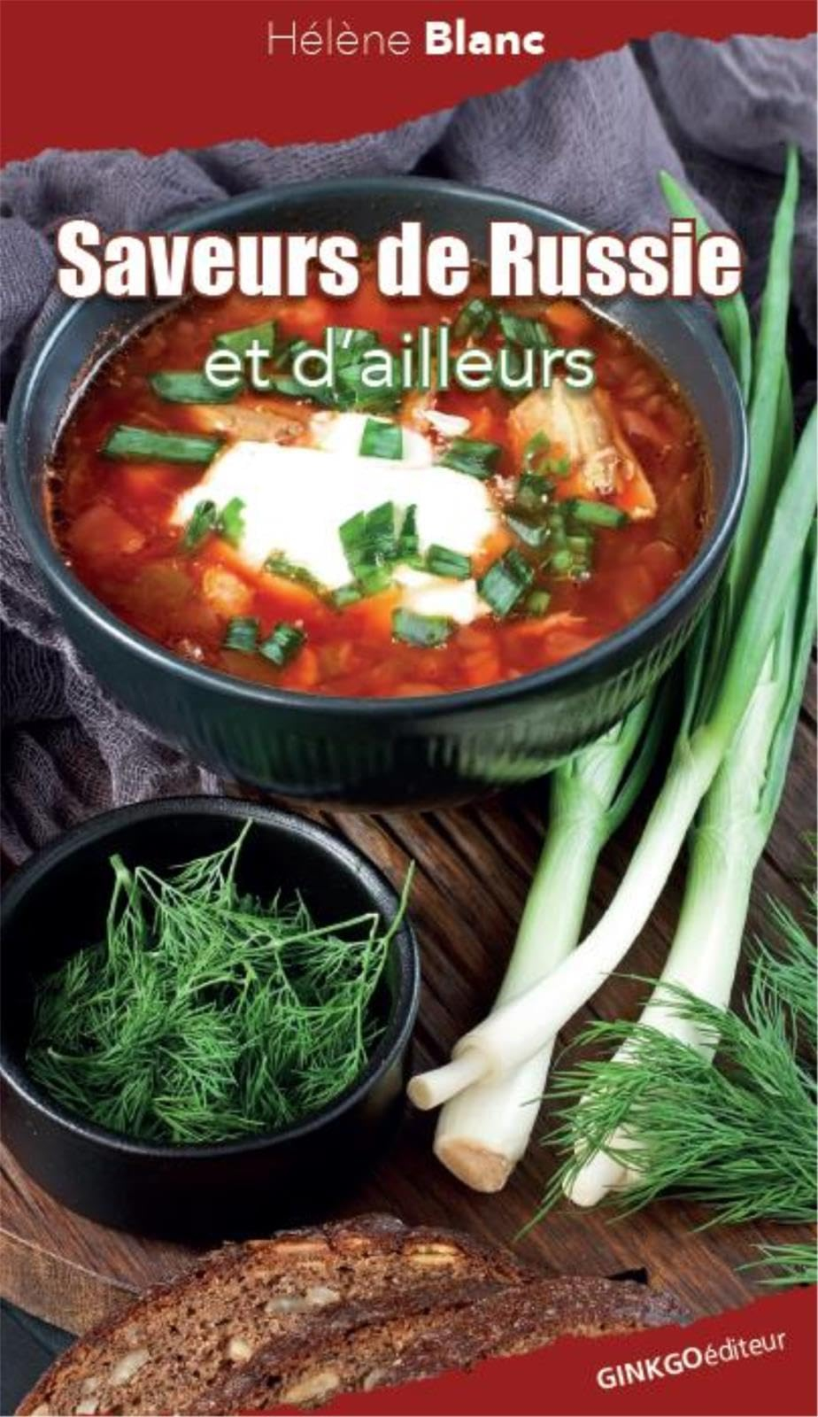 Saveurs de Russie et d'ailleurs
