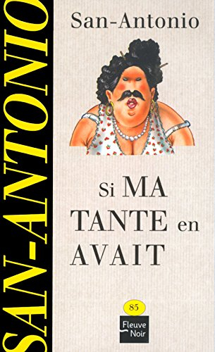 Si ma tante en avait : chronique bretonne