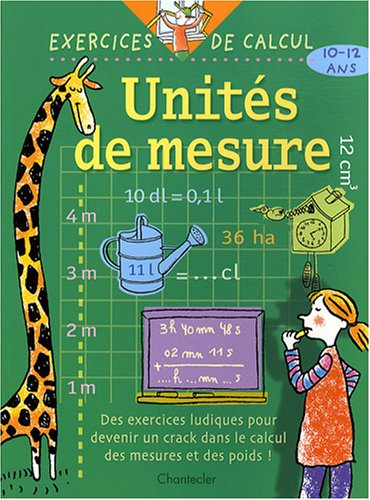 Unités de mesure, 10-12 ans : des exercices ludiques pour devenir un crack dans le calcul des mesure