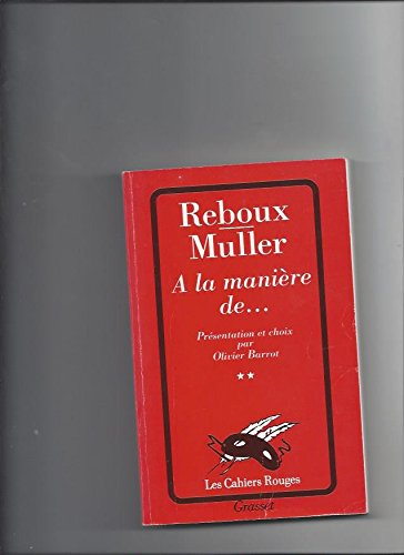 A la manière de.... Vol. 2. H. Bataille, G. Lenotre, Mallarmé...