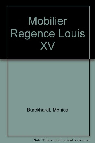 Mobilier Régence, Louis XV