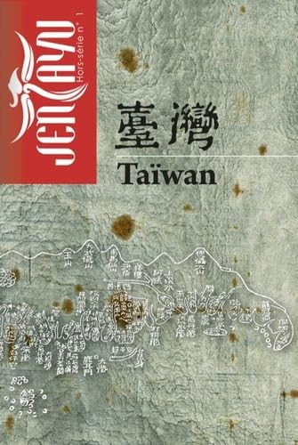 Jentayu, hors-série : revue littéraire d'Asie, n° 1. Taïwan