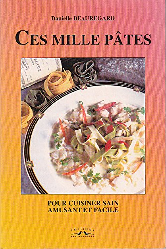 Ces mille pâtes