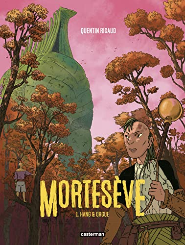 Mortesève. Vol. 1. Hang & Orgue