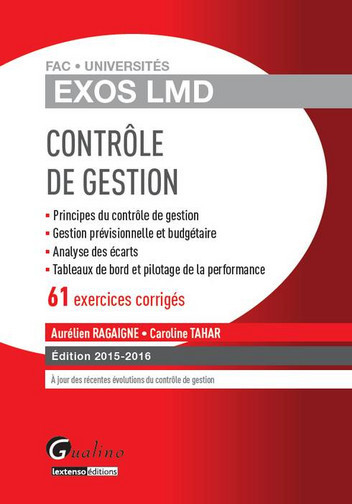 Contrôle de gestion 2015-2016 : principes du contrôle de gestion, gestion prévisionnelle et budgétai