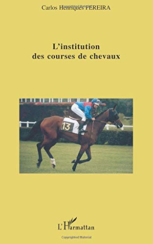 L'institution de courses de chevaux