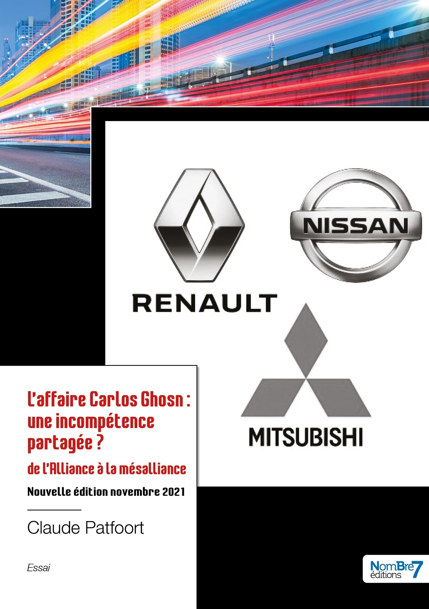 L'affaire Carlos Ghosn : une incompétence partagée ? : de l'Alliance à la mésalliance