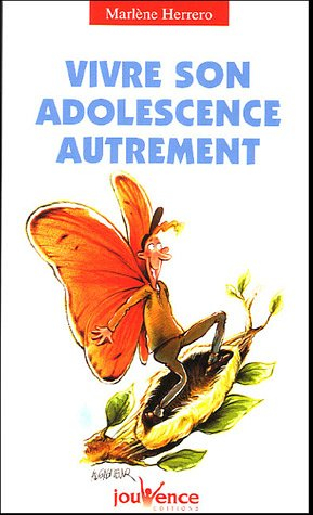 Vivre son adolescence autrement