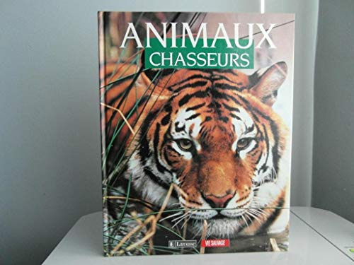 Chasseurs et prédateurs