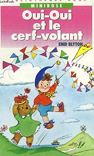 oui-oui et le cerf volant
