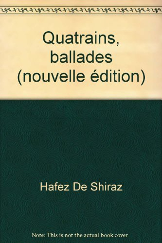 Quatrains. Ballades