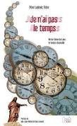 je n'ai pas le temps.