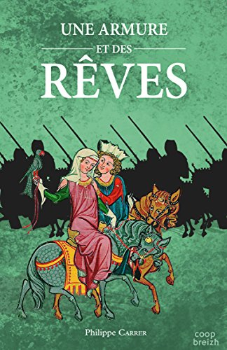 Une armure et des rêves