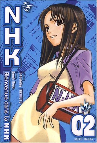 Bienvenue dans la NHK. Vol. 2