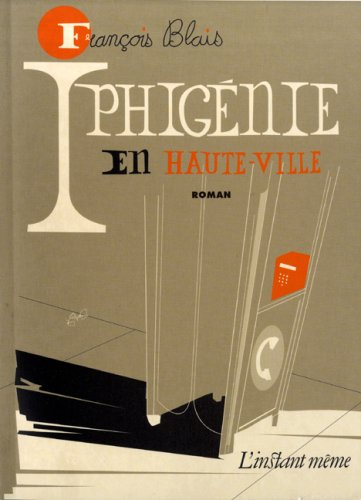 iphigenie en haute ville