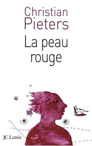La peau rouge