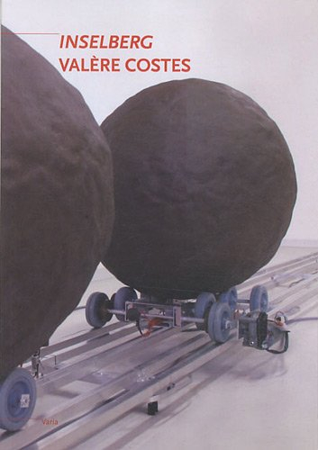 Inselberg, Valère Costes