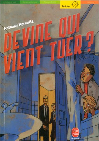 devine qui vient tuer ?