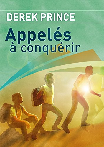 appelés pour conquérir