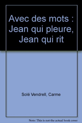 jean qui pleure, jean qui rit