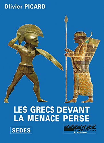 Les Grecs devant la menace perse