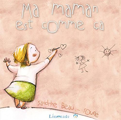 Ma maman est comme ça