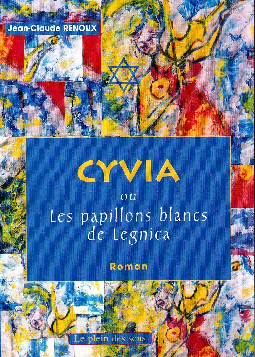 Cyvia ou Les papillons blancs de Legnica