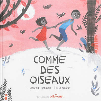 Comme des oiseaux