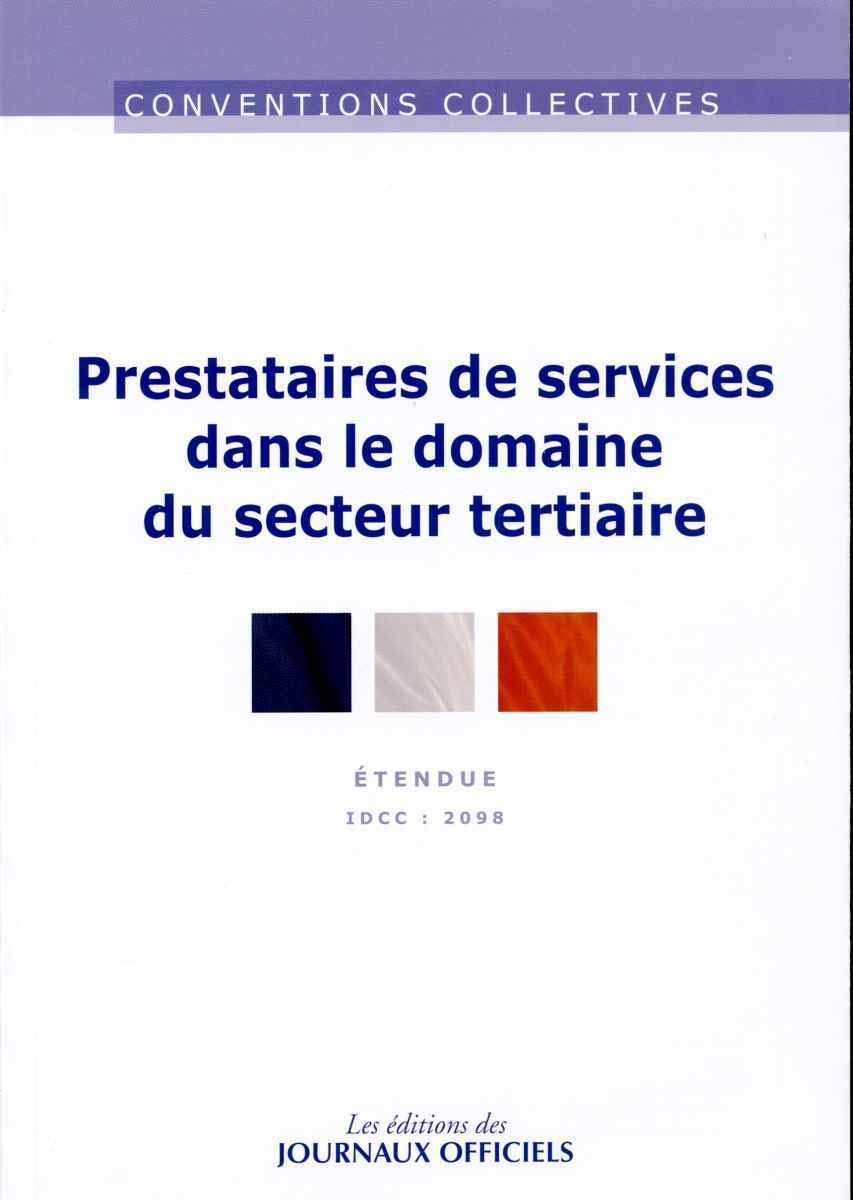 Personnel des prestataires de services dans le domaine du secteur tertiaire : convention collective 