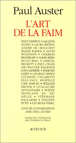 L'art de la faim. Conversations avec Paul Auster