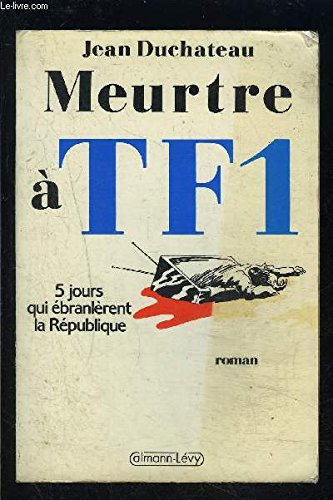 meurtre a tf1