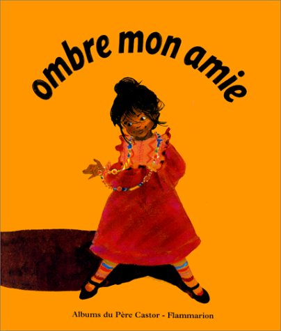 Ombre mon amie
