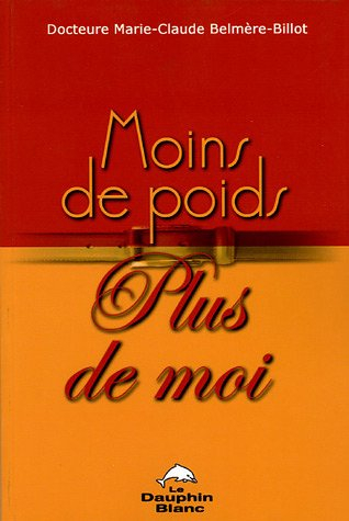 Moins de poids-- plus de moi