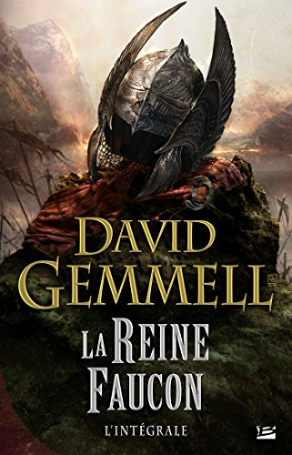 La reine faucon : l'intégrale