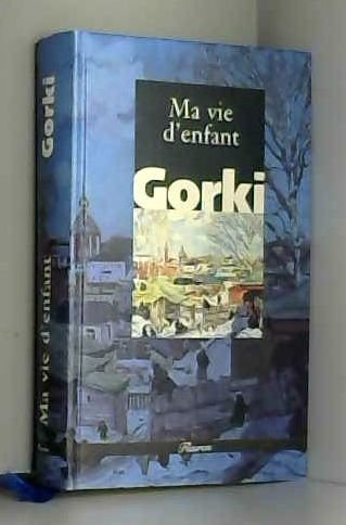 Ma vie d'enfant
