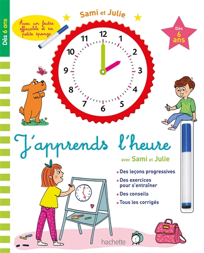 J'apprends l'heure avec Sami et Julie