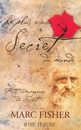 Le plus vieux secret du monde : petit compagnon du Secret