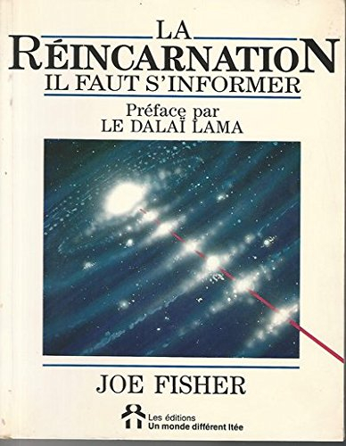 La réincarnation : il faut s'informer