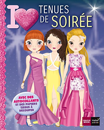 I love tenues de soirée : avec des autocollants et des papiers tissus à découper