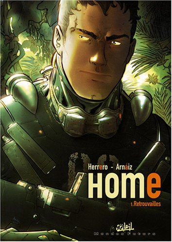 Home. Vol. 1. Retrouvailles